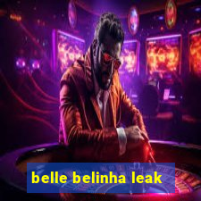 belle belinha leak